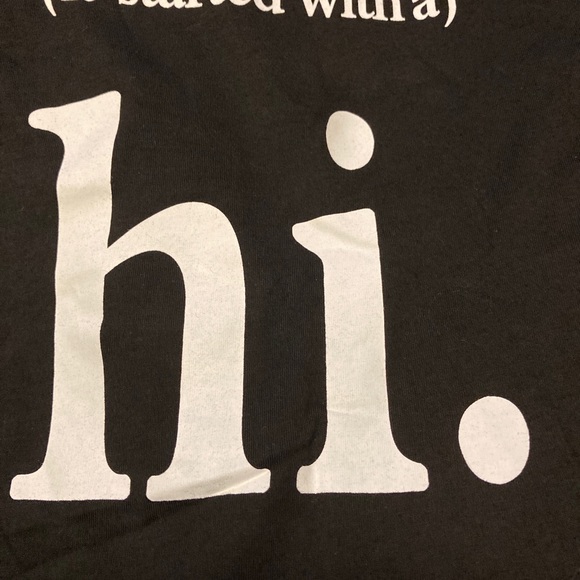 it Started With A Hi) Women's T-Shirt Funny  Black And White - Picture 2 of 5